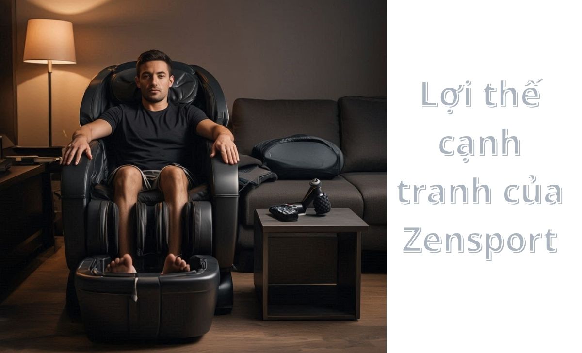 Lợi thế cạnh tranh của Zensport Lợi thế cạnh tranh của Zensport