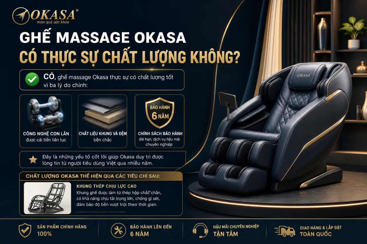 Ghế Massage Okasa Có Thực Sự Chất Lượng Không?