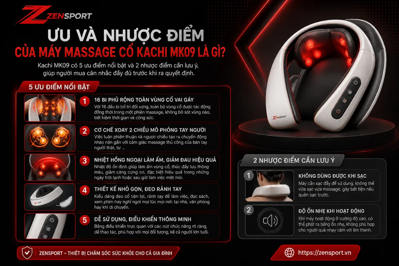 Ưu Và Nhược Điểm Của Máy Massage Cổ Kachi MK09 Là Gì?
