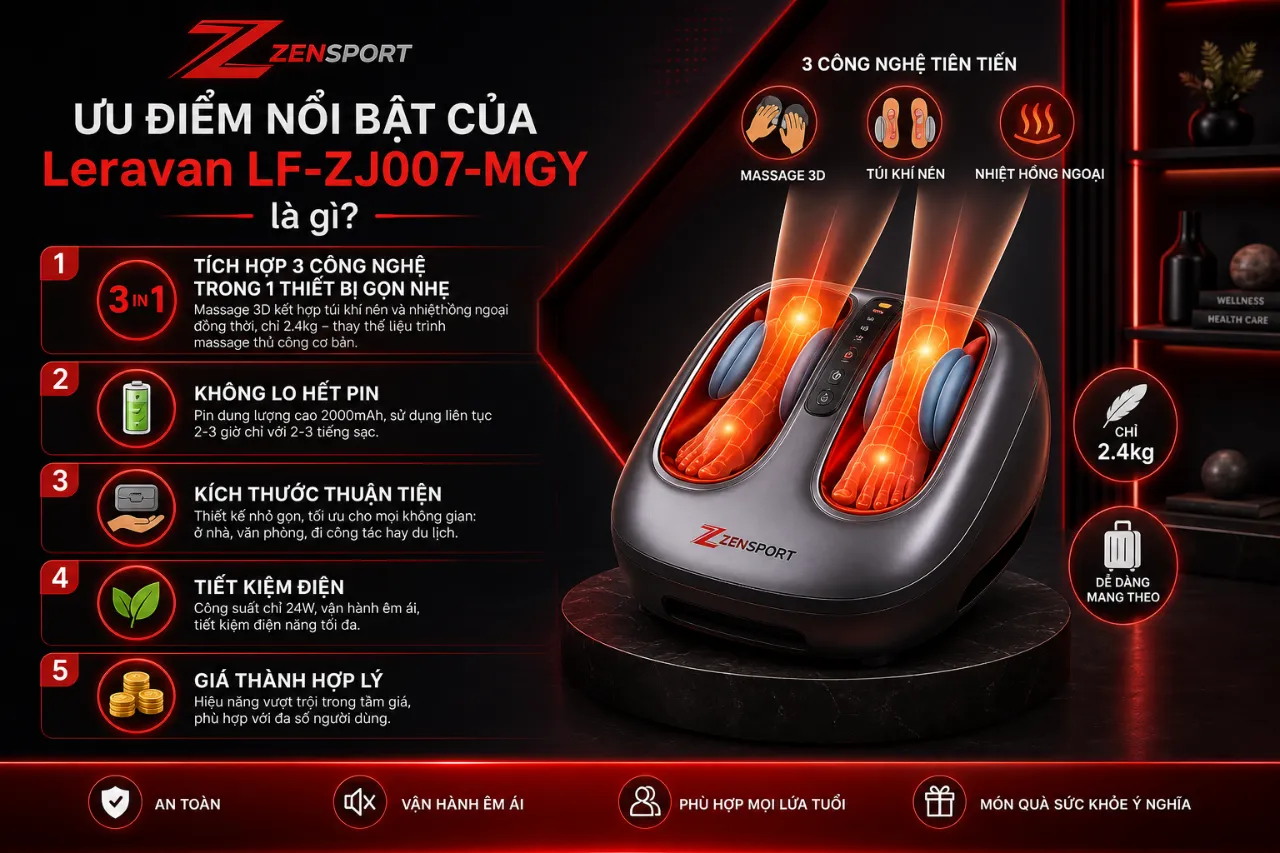 Ưu điểm nổi bật của máy massage chân Leravan LF-ZJ007-MGY là gì?