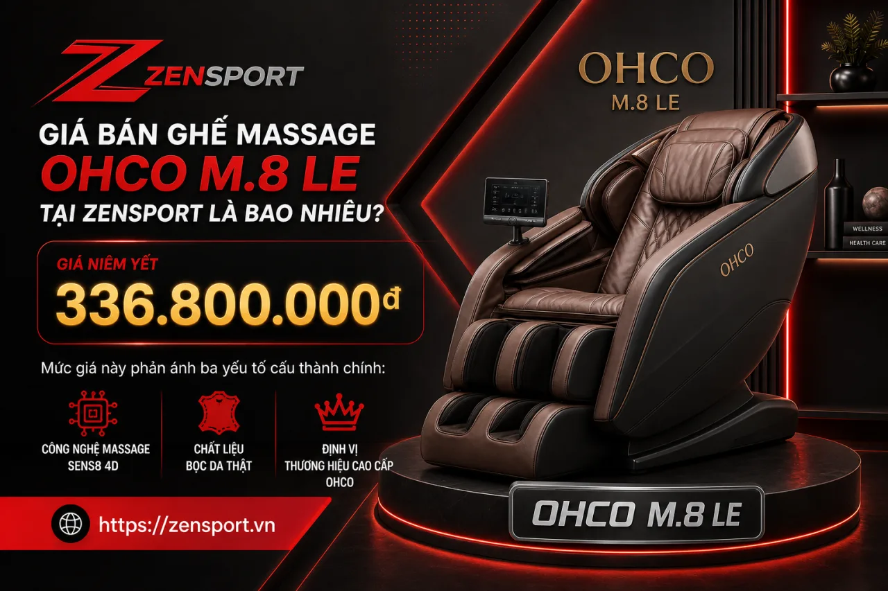 Giá Bán Ghế Massage OHCO M.8 LE Tại Zensport Là Bao Nhiêu Giá Bán Ghế Massage OHCO M.8 LE Tại Zensport Là Bao Nhiêu