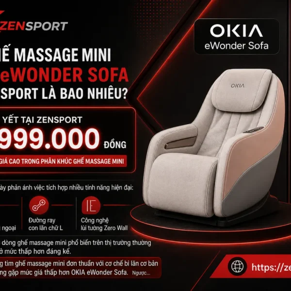 Giá Ghế massage mini OKIA eWonder Sofa tại Zensport là bao nhiêu