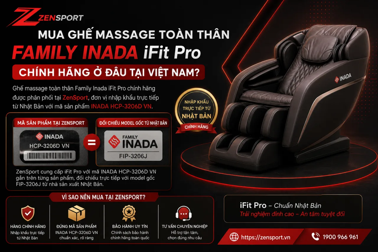Mua Ghế massage toàn thân Family Inada iFit Pro chính hãng ở đâu tại Việt Nam Mua Ghế massage toàn thân Family Inada iFit Pro chính hãng ở đâu tại Việt Nam