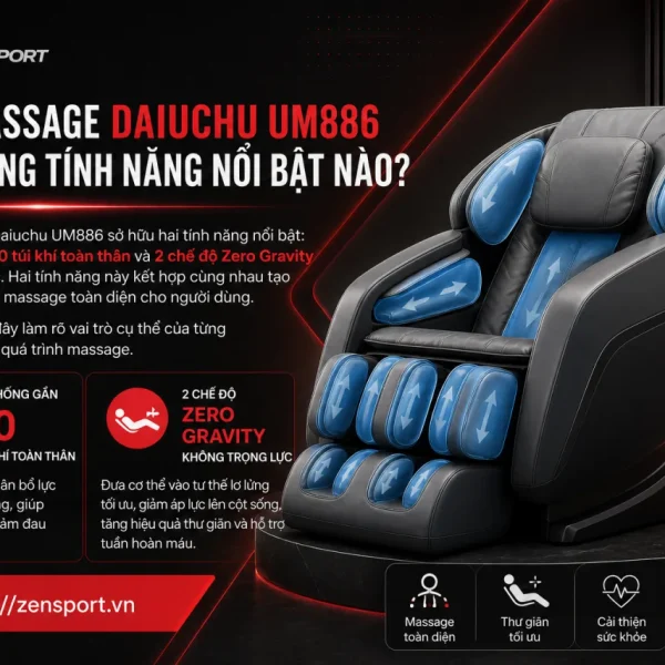 Ghế Massage Daiuchu UM886 Có Những Tính Năng Nổi Bật Nào