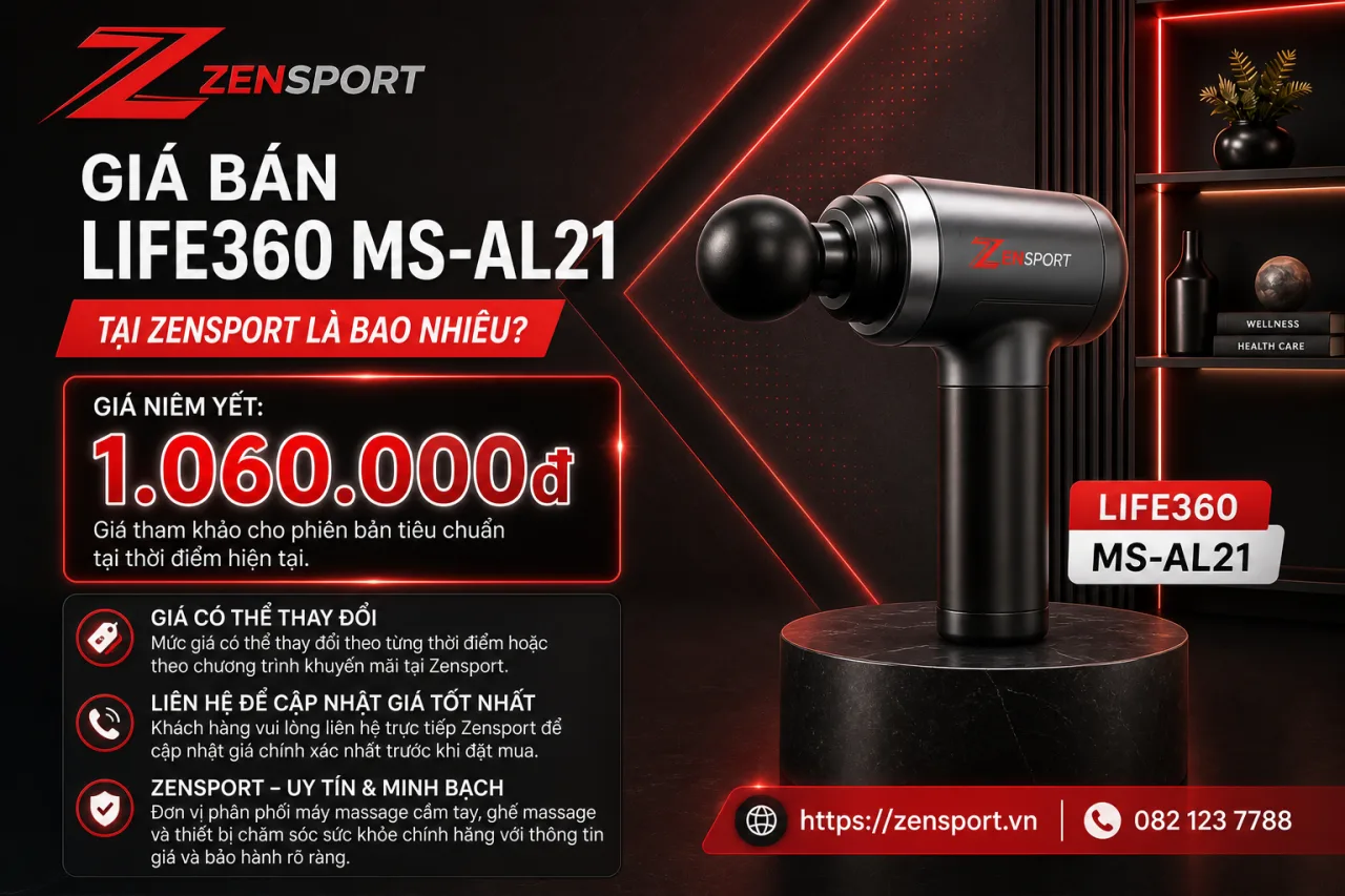 Giá bán Life360 MS-AL21 tại Zensport là bao nhiêu