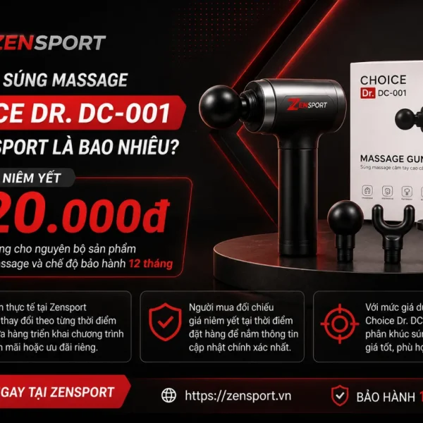 Giá Súng massage Choice Dr. DC-001 tại Zensport là bao nhiêu