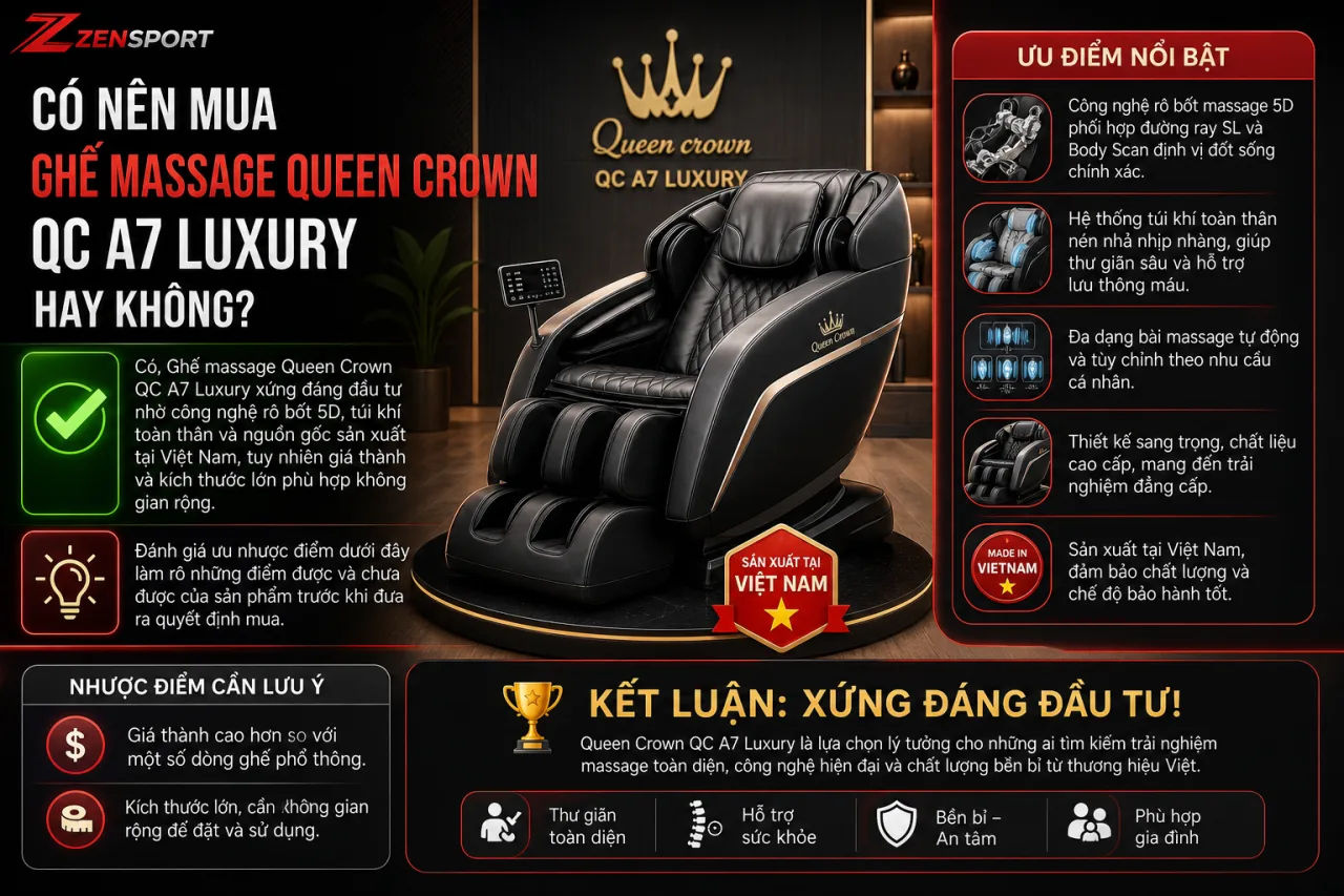 mua Ghế massage Queen Crown QC A7 Luxury Có nên mua Ghế massage Queen Crown QC A7 Luxury hay không