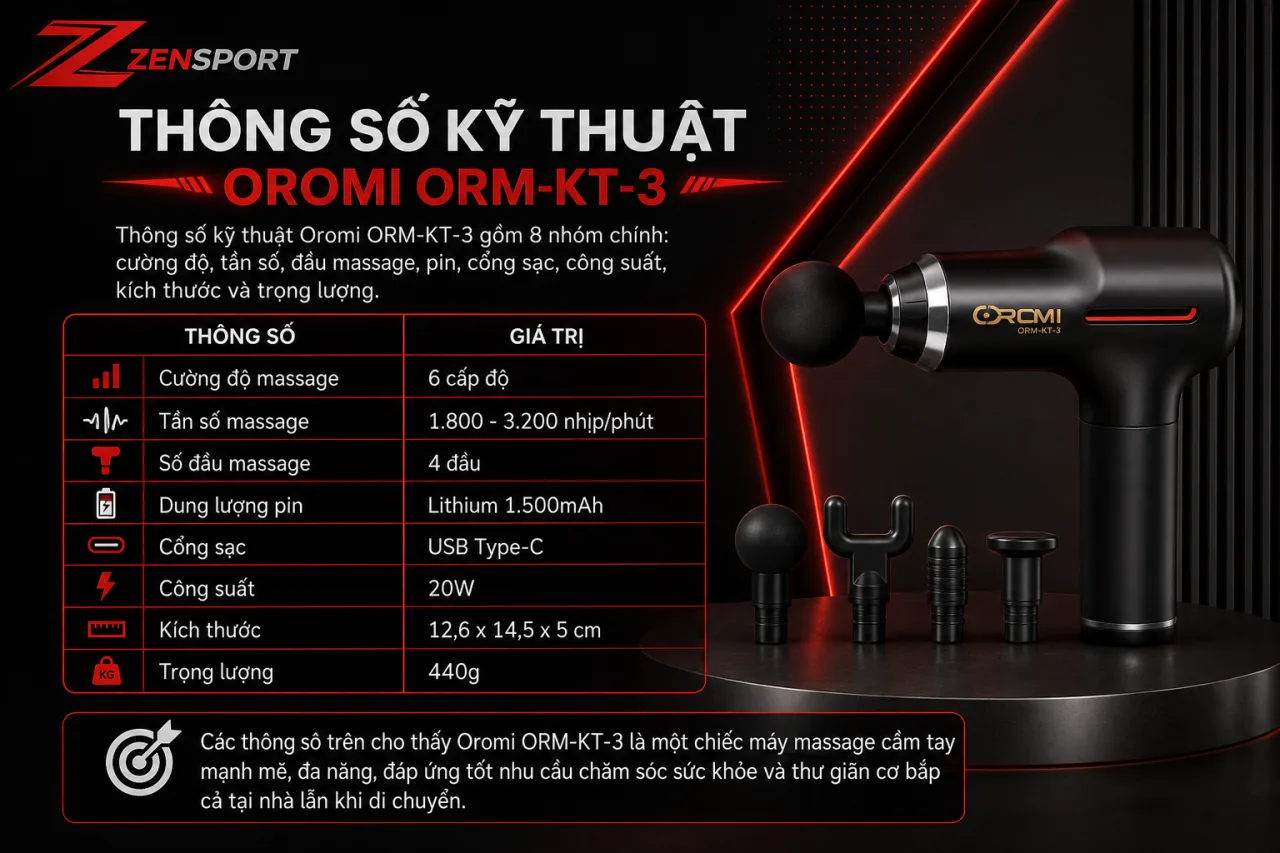 Thông số kỹ thuật Oromi ORM-KT-3 gồm những gì Thông số kỹ thuật Oromi ORM-KT-3 gồm những gì