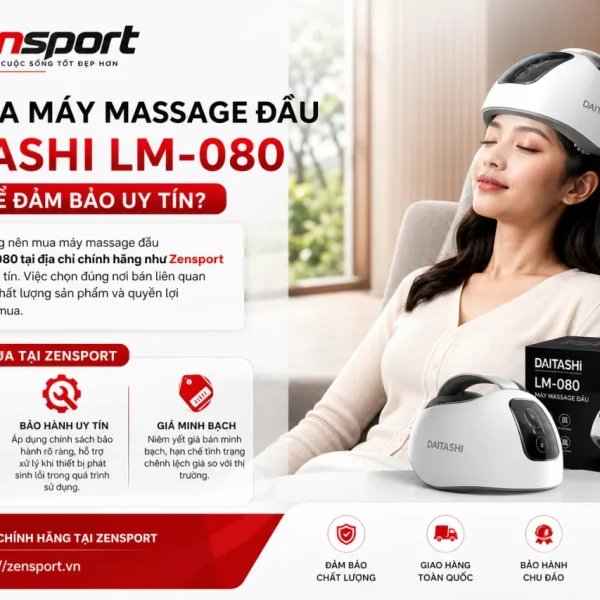 Nên mua Máy massage đầu Daitashi LM-080 ở đâu để đảm bảo uy tín