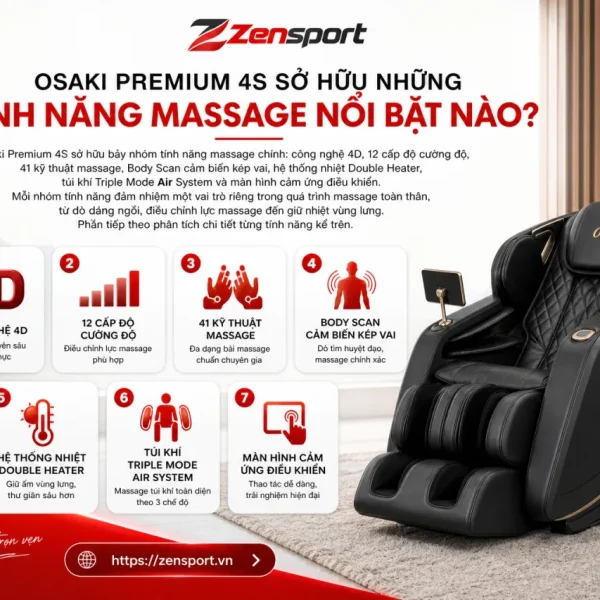 Osaki Premium 4S sở hữu những tính năng massage nổi bật nào