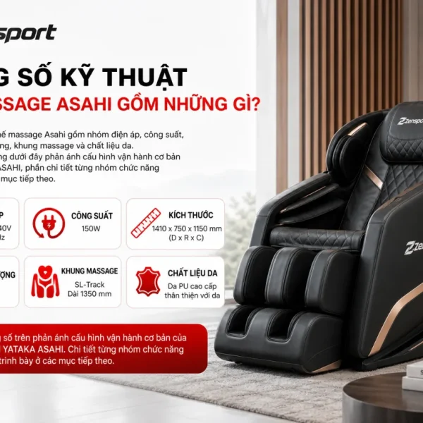 Thông Số Kỹ Thuật Ghế Massage Asahi Gồm Những Gì