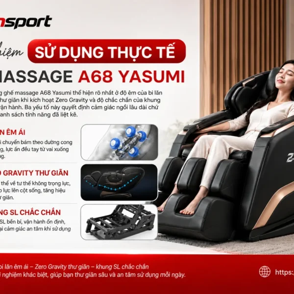 Trải nghiệm sử dụng thực tế ghế massage A68 Yasumi